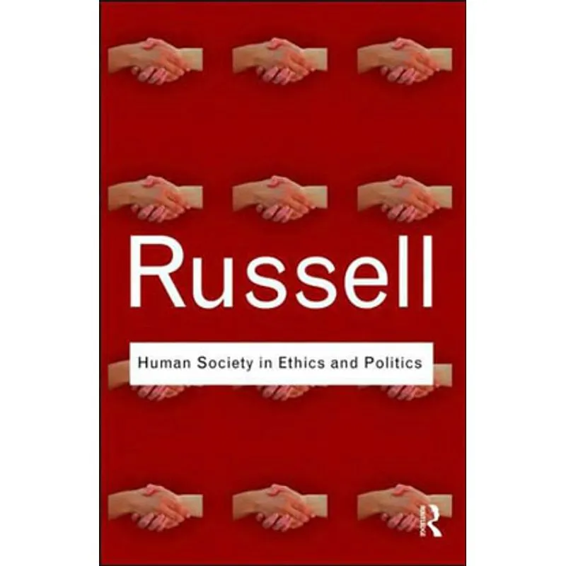 HUMAN SOCIETY IN ETHICS AND POLITICS