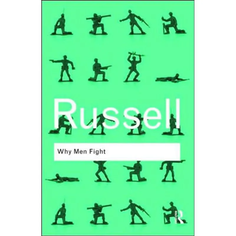 WHY MEN FIGHT