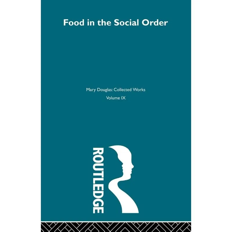 Food in the Social Order