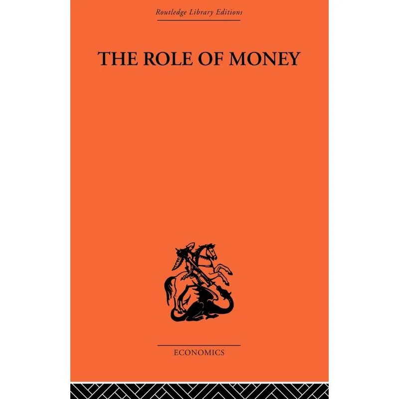 The Role of Money