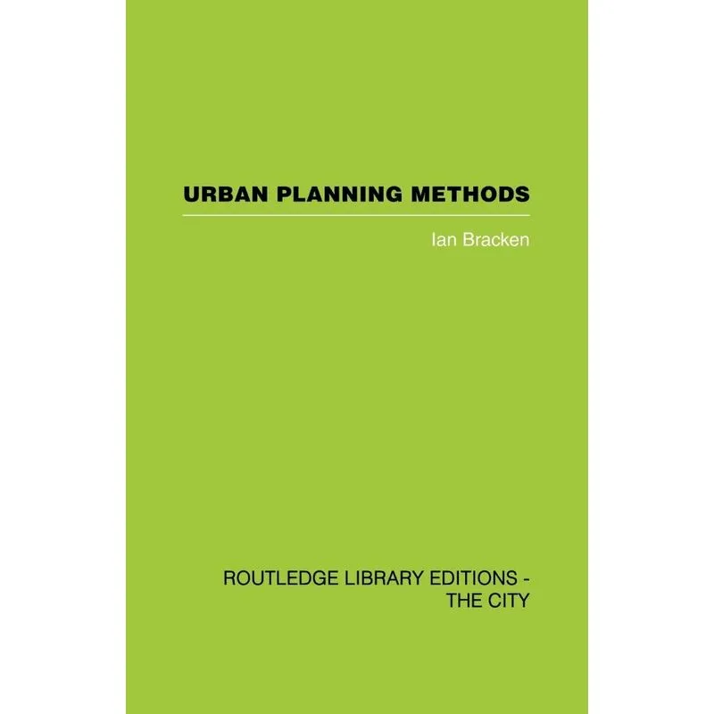 Urban Planning Methods