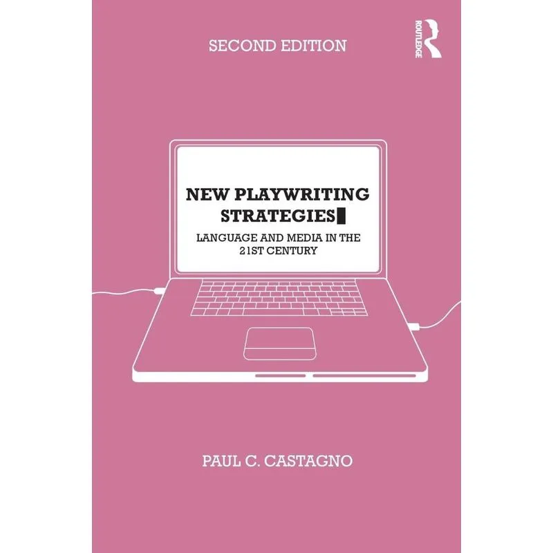 New Playwriting Strategies