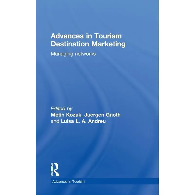 Advances in Tourism Destination Marketing