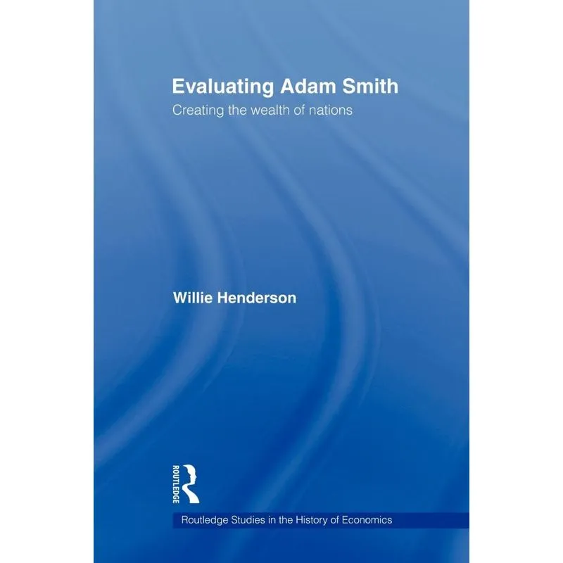 Evaluating Adam Smith