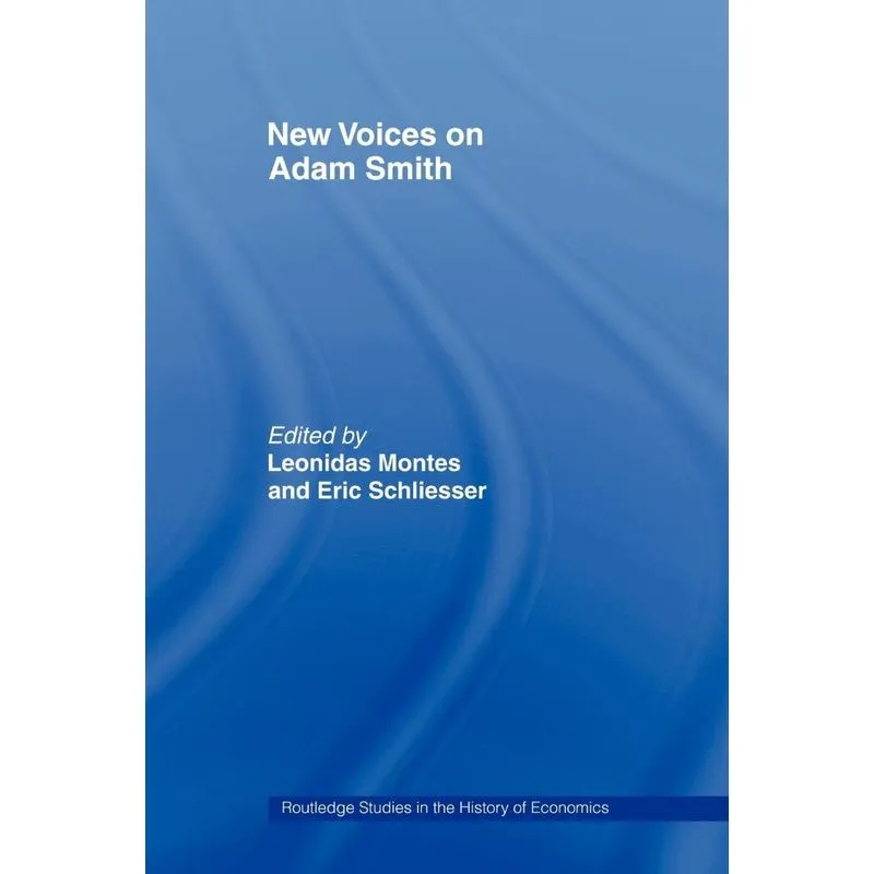 New Voices on Adam Smith