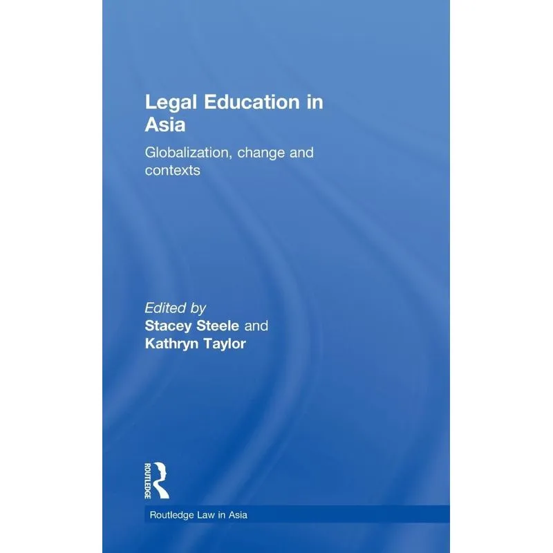 Legal Education in Asia