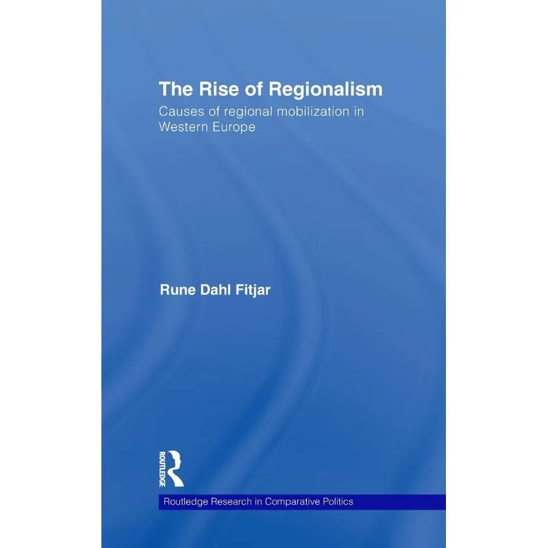 The Rise of Regionalism