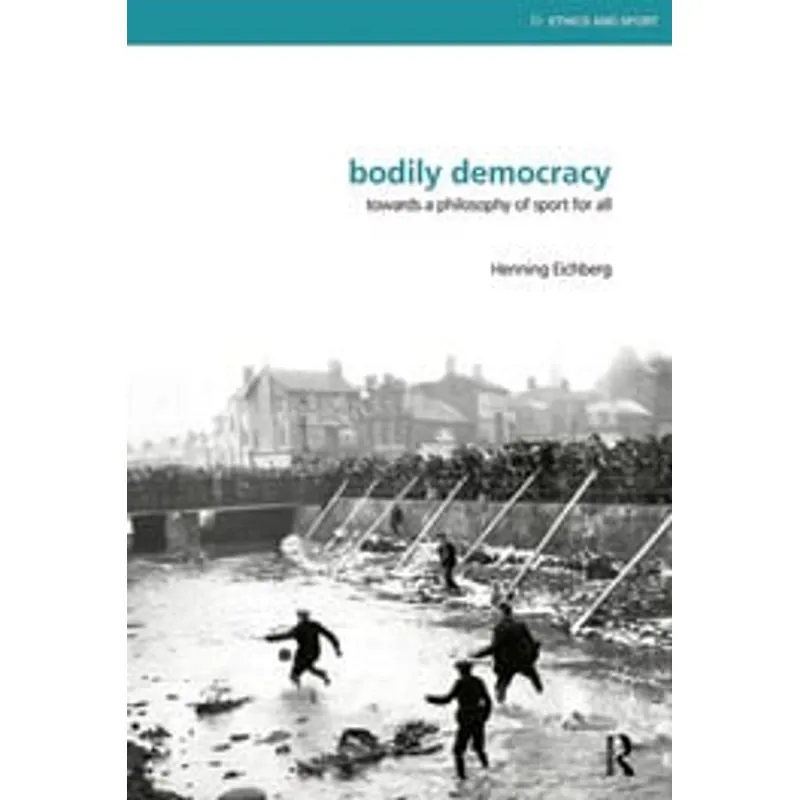 BODILY DEMOCRACY