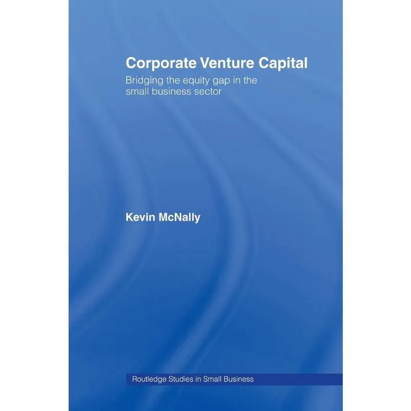 Corporate Venture Capital