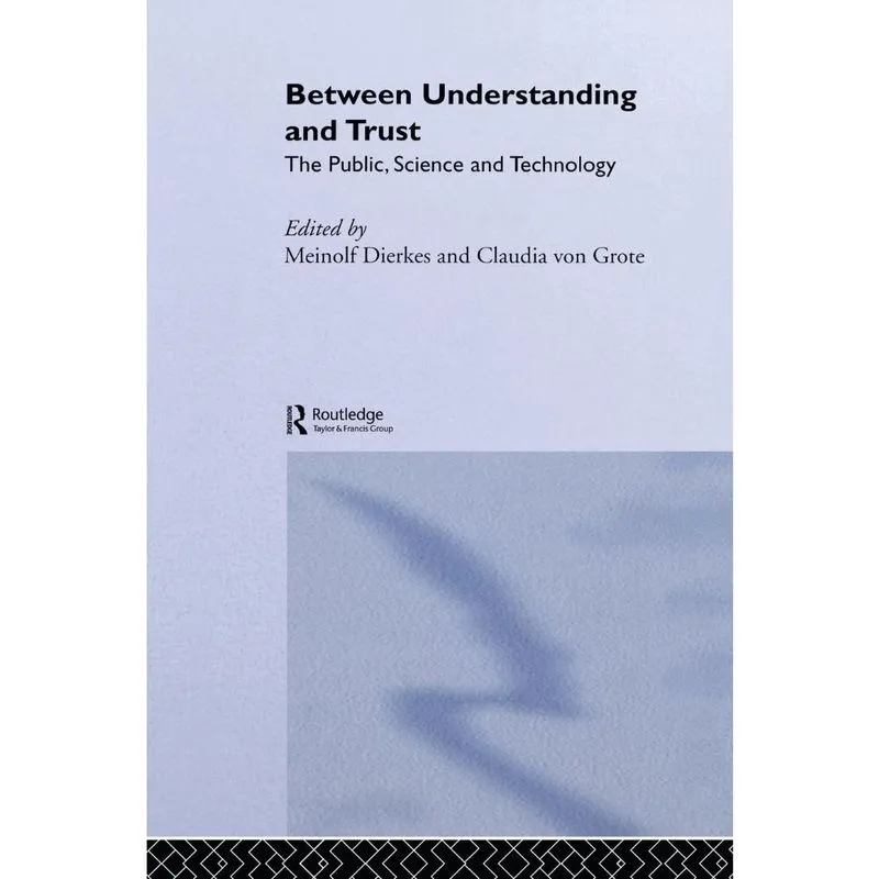 Between Understanding and Trust