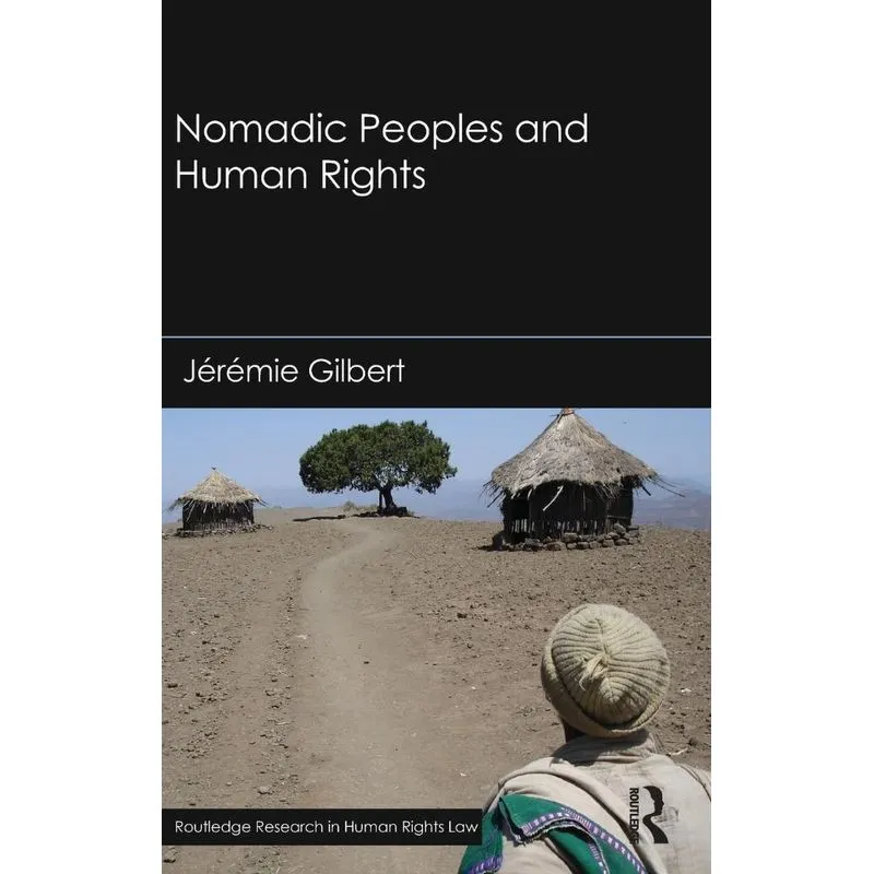Nomadic Peoples and Human Rights