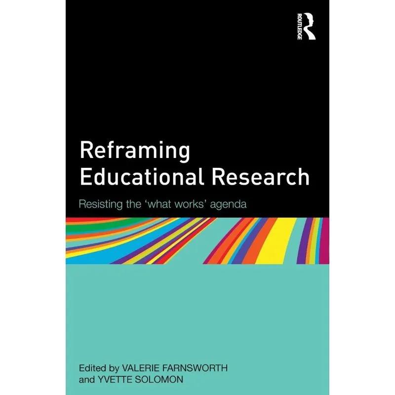 Reframing Educational Research