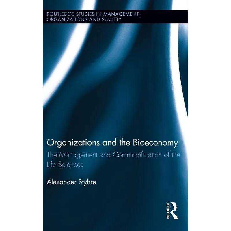 Organizations and the Bioeconomy