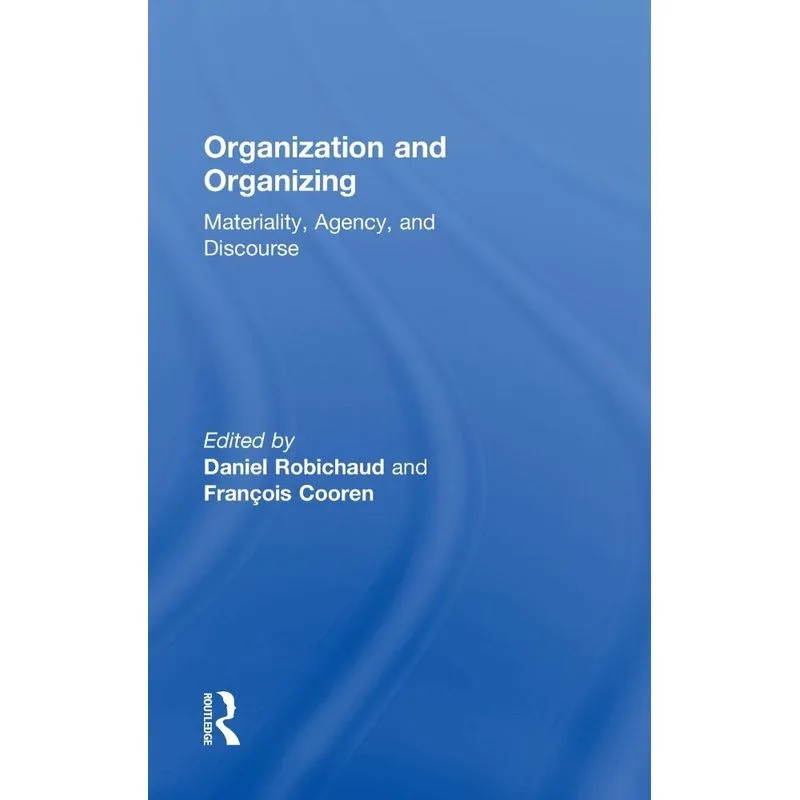 Organization and Organizing