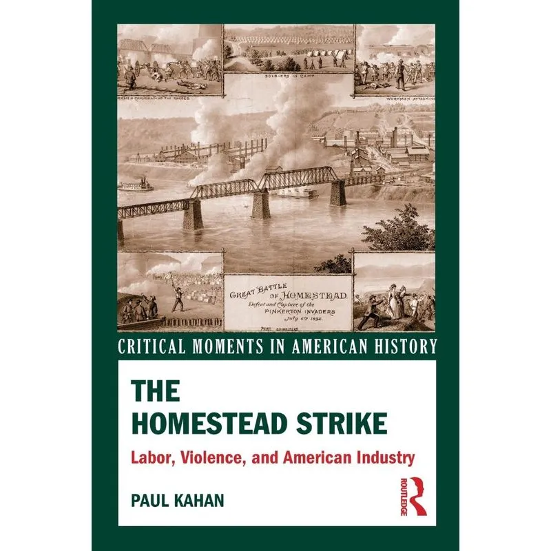 The Homestead Strike