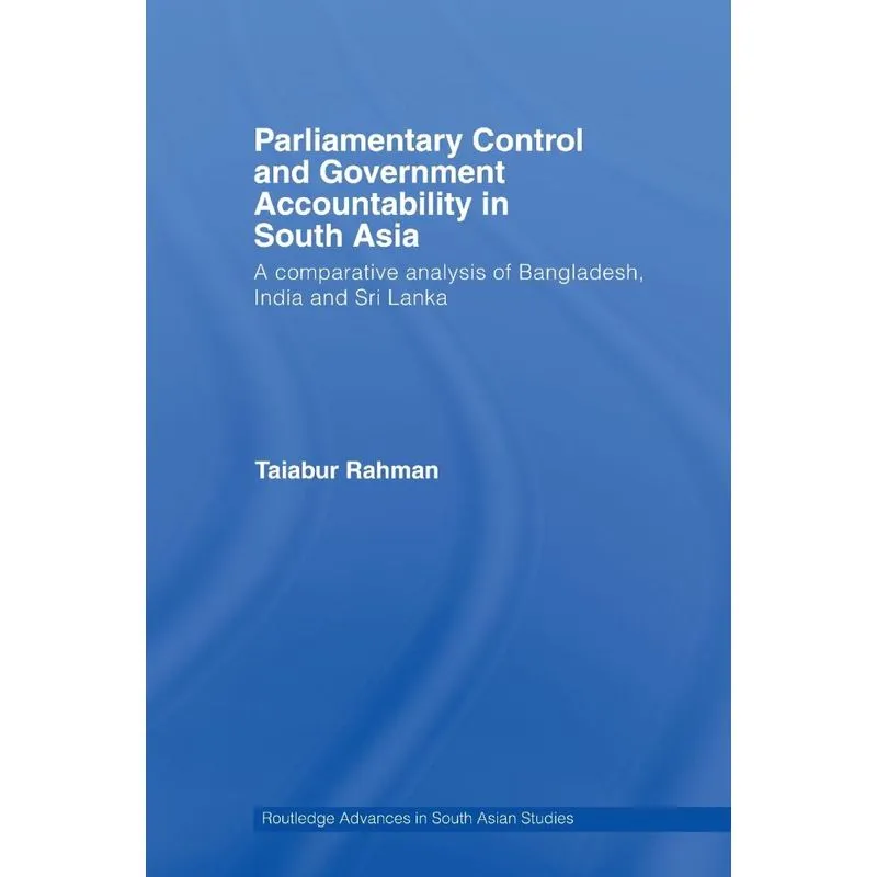 Parliamentary Control and Government Accountability in Sout