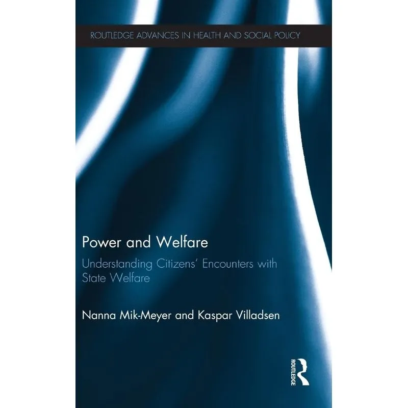 Power and Welfare