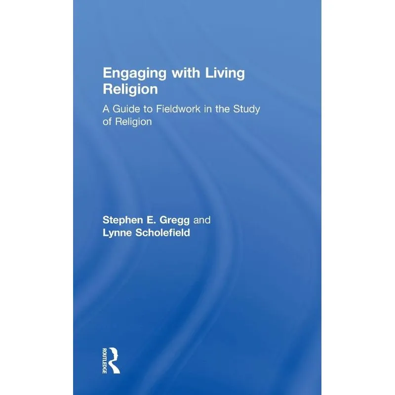 Engaging with Living Religion