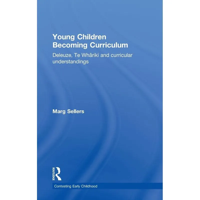 Young Children Becoming Curriculum