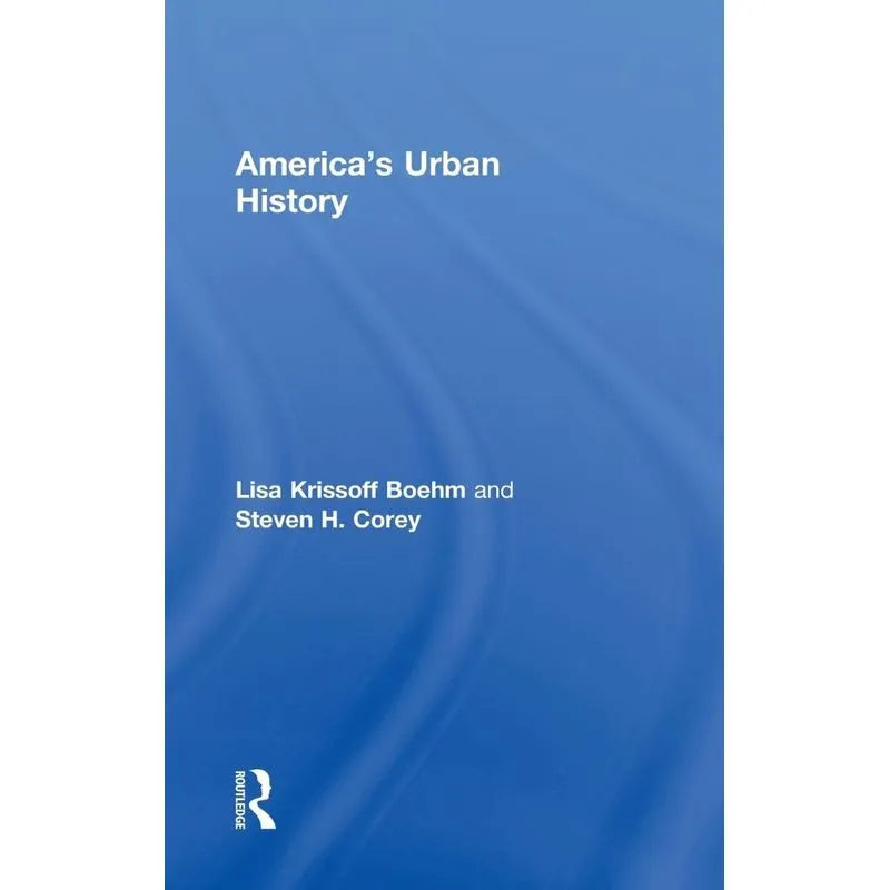 Americas Urban History