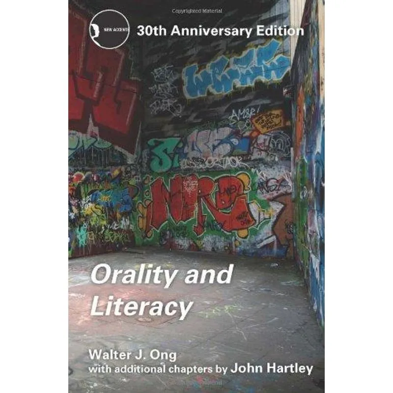 Orality and Literacy