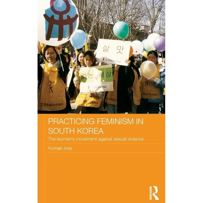 Practicing Feminism in South Korea