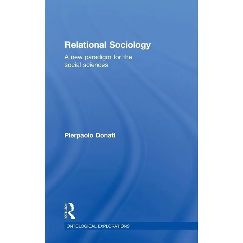 Relational Sociology