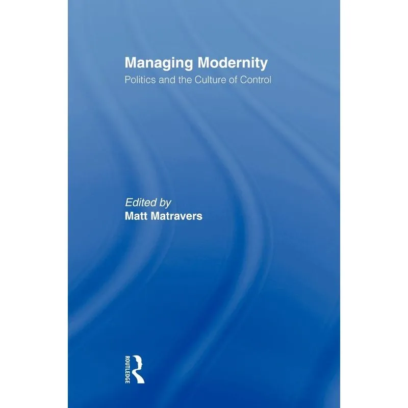 Managing Modernity