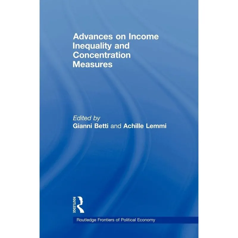 Advances on Income Inequality and Concentration Measures