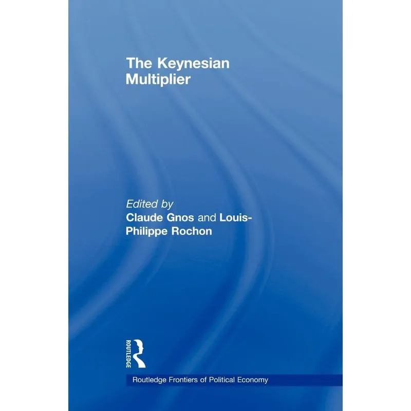 The Keynesian Multiplier