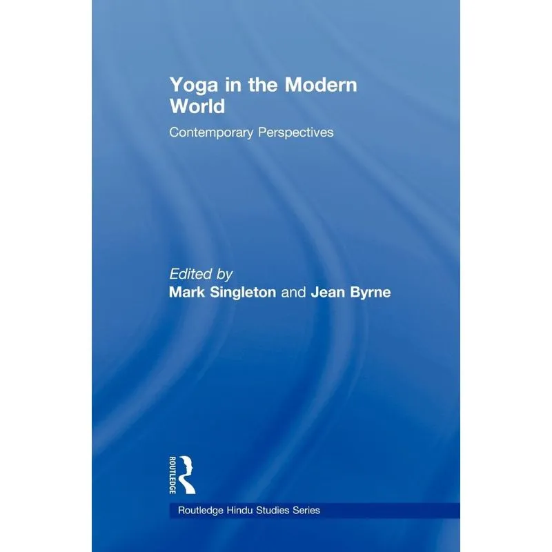 Yoga in the Modern World