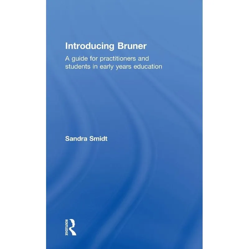 Introducing Bruner