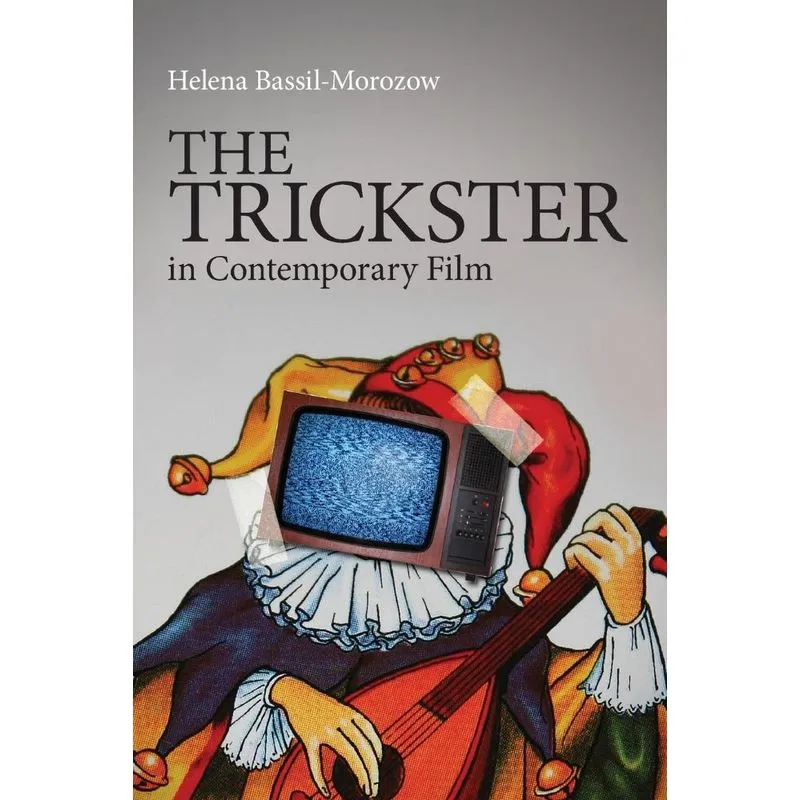 The Trickster in Contemporary Film