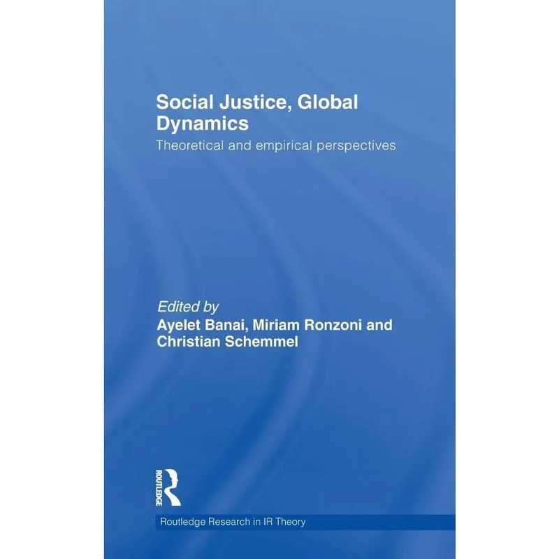 Livro Social Justice, Global Dynamics