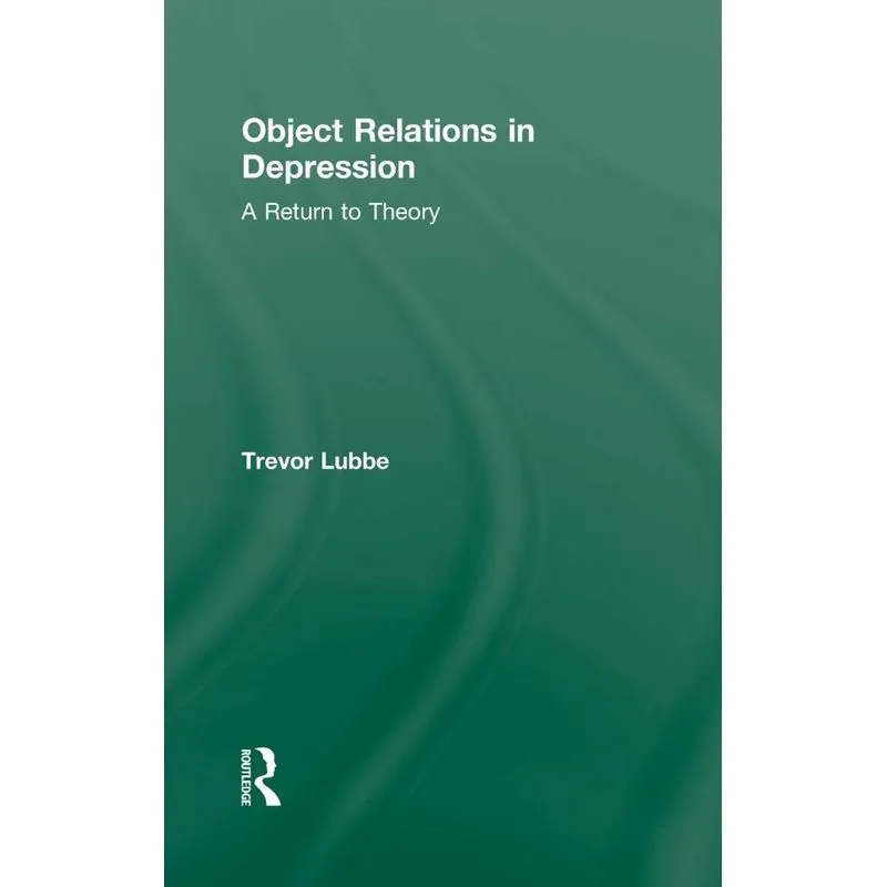 Object Relations in Depression