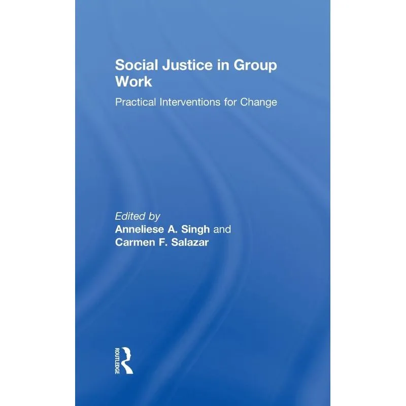 Social Justice in Group Work
