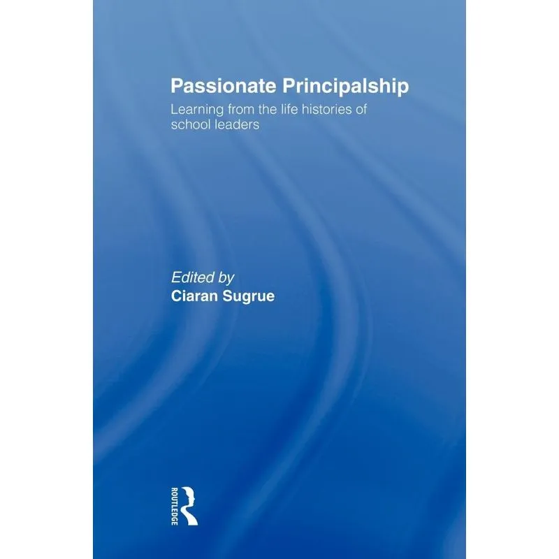 Passionate Principalship