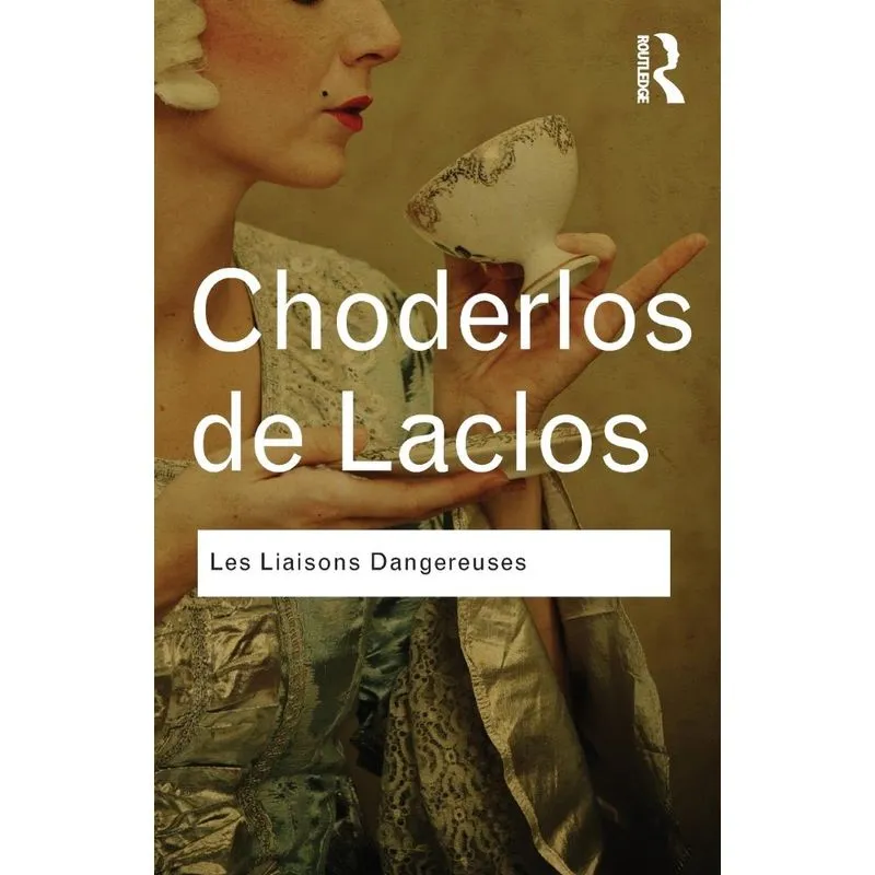 Les Liaisons Dangereuses