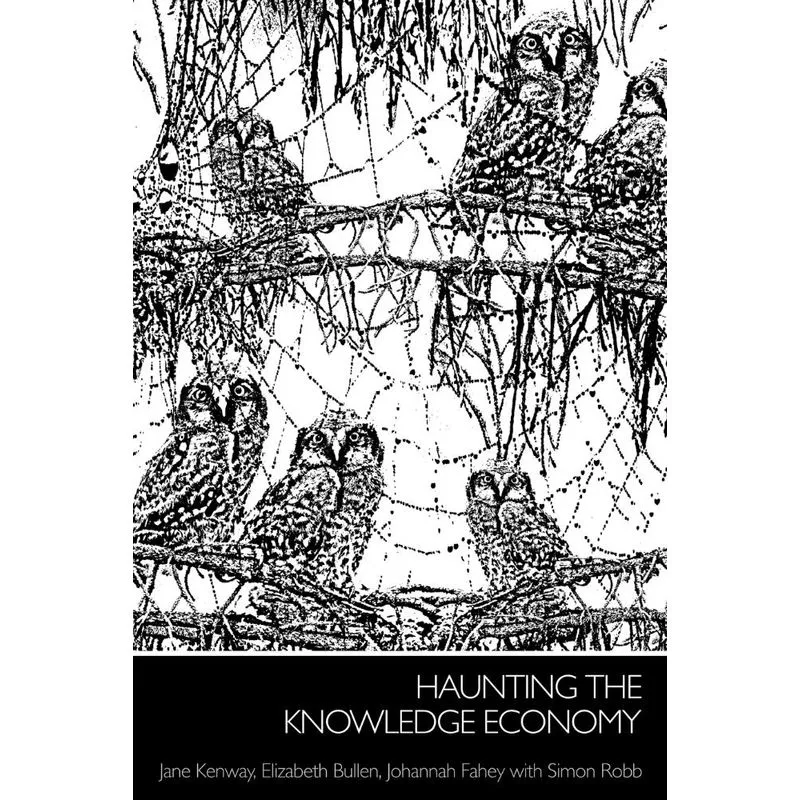 Haunting the Knowledge Economy