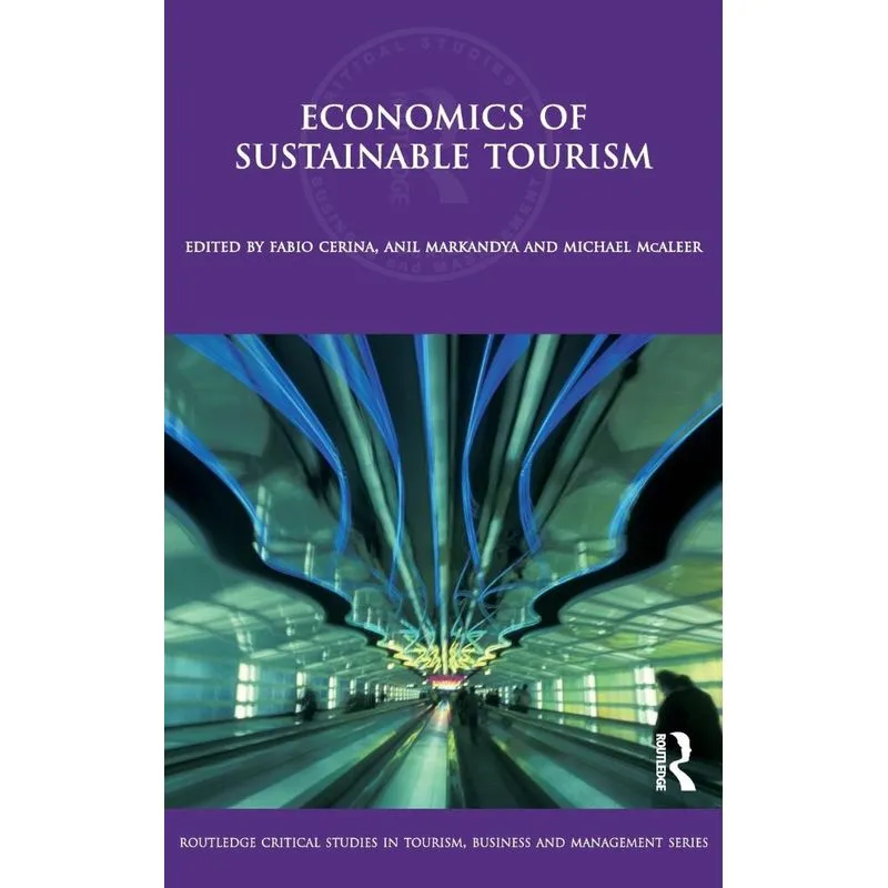 Economics of Sustainable Tourism