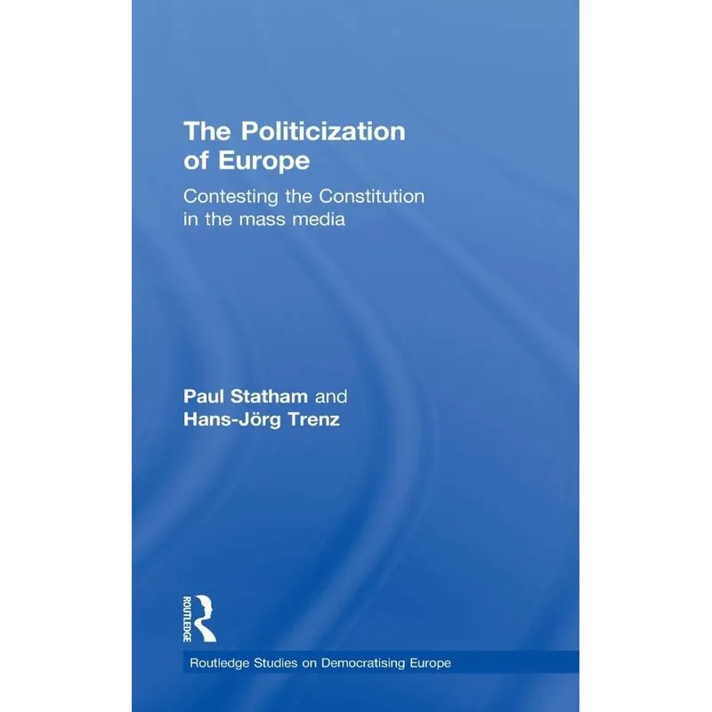 The Politicization of Europe