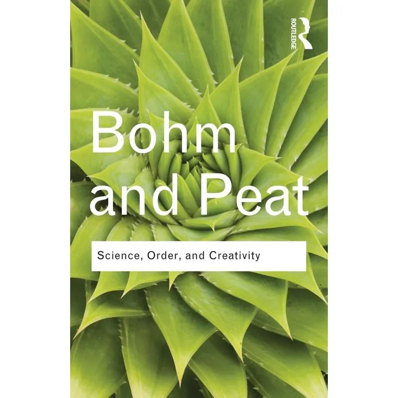 Science, Order and Creativity