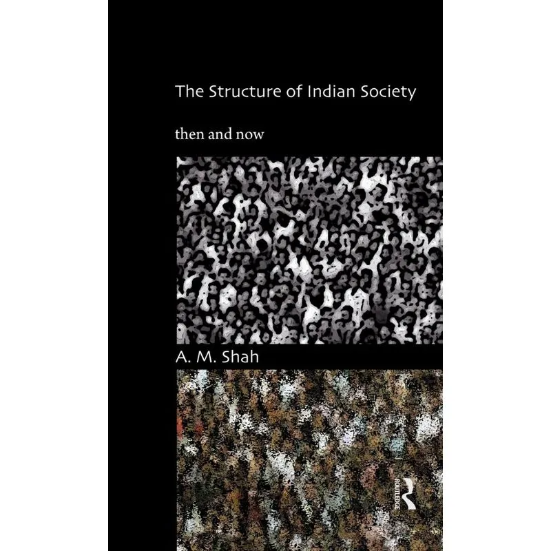 The Structure of Indian Society