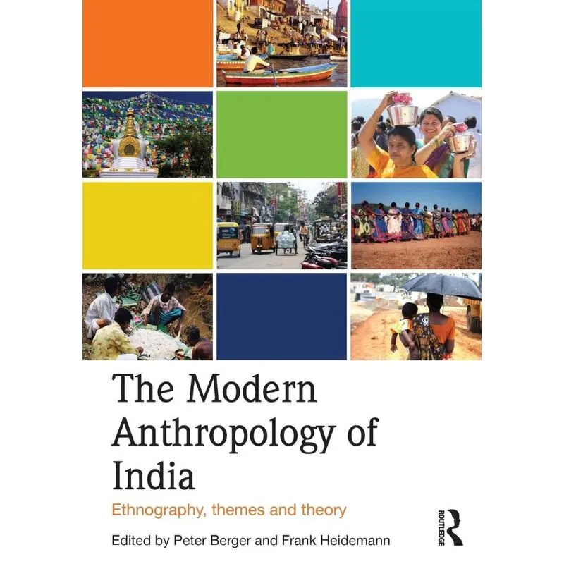 The Modern Anthropology of India
