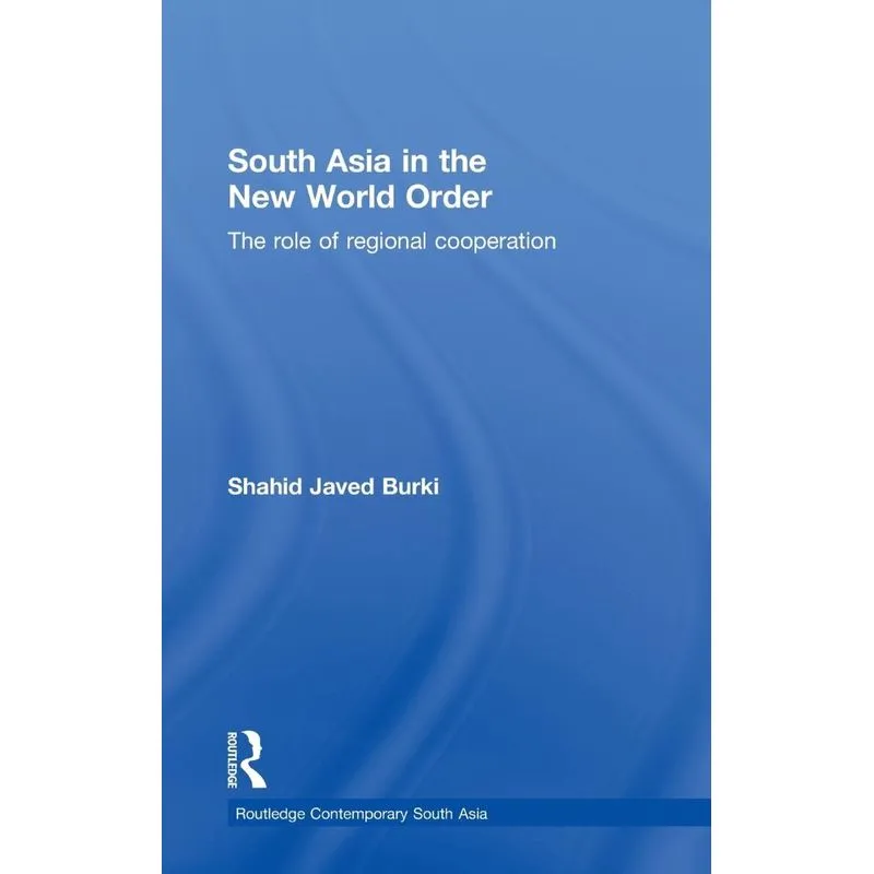 South Asia in the New World Order