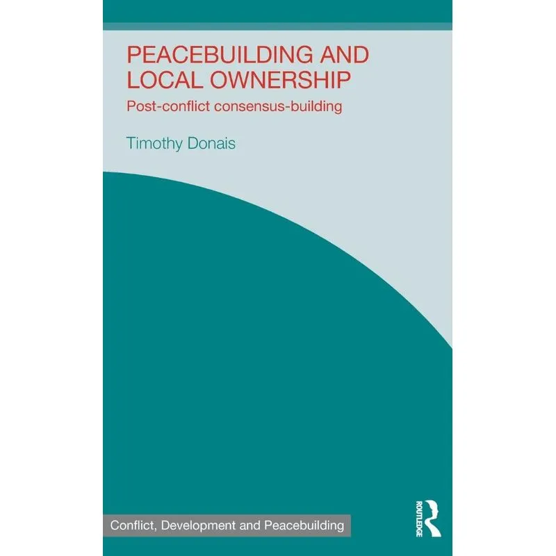 Peacebuilding and Local Ownership