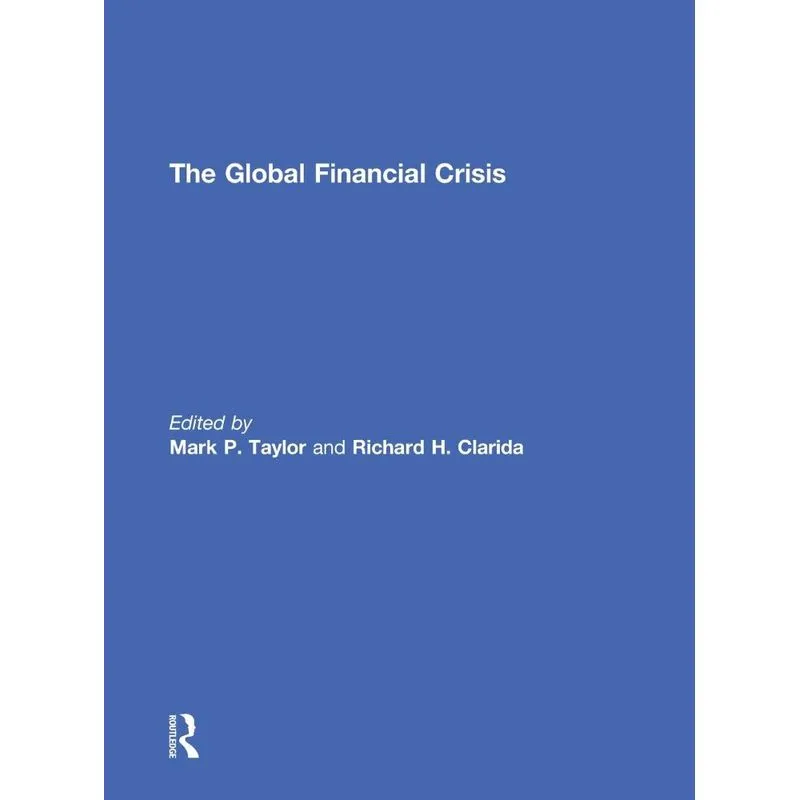 The Global Financial Crisis