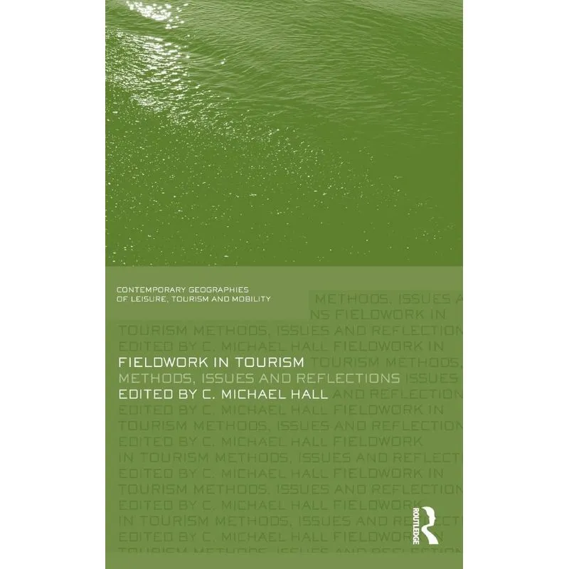 Fieldwork in Tourism
