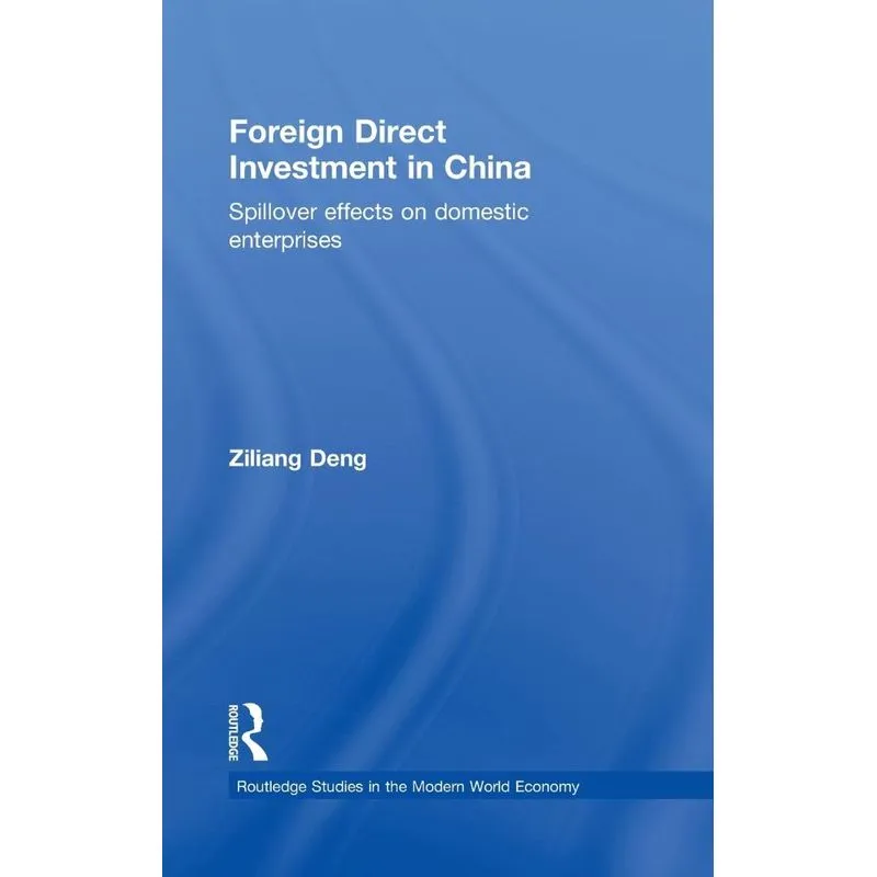 Foreign Direct Investment in China