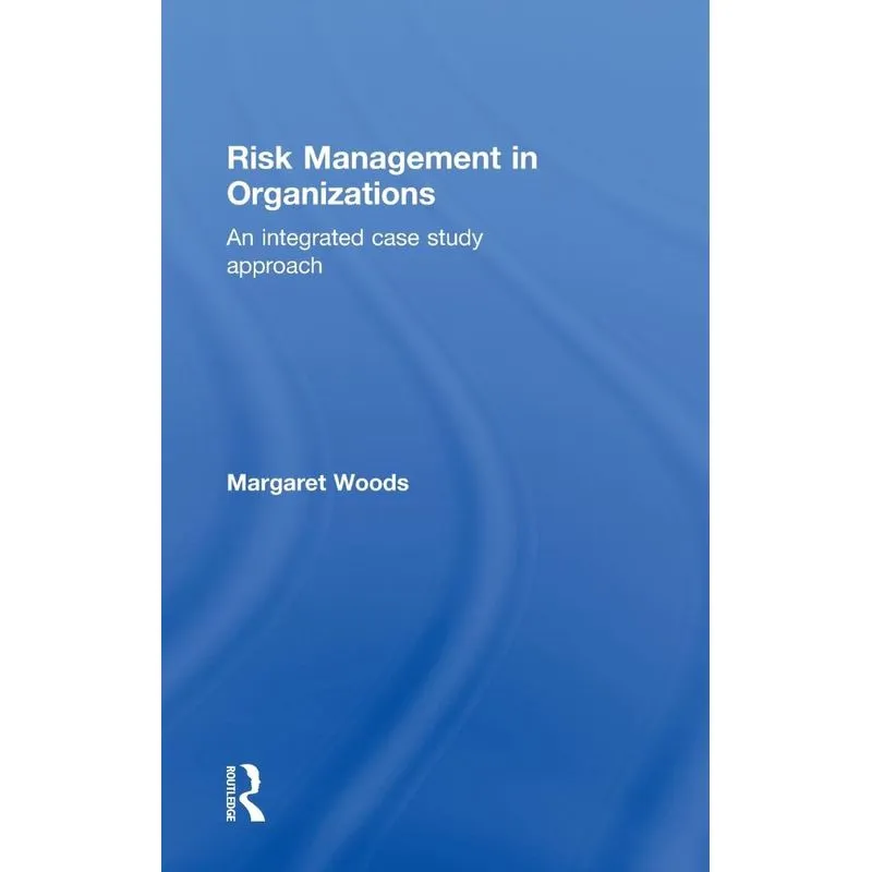 Risk Management in Organizations